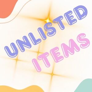Unlisted Items